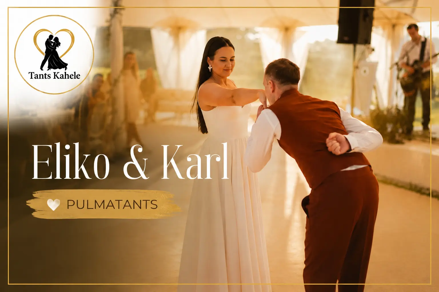 Eliko ja Karli pulmatants Tallinnas – romantiline pulmatantsu koreograafia, loodud Tants Kahele poolt.